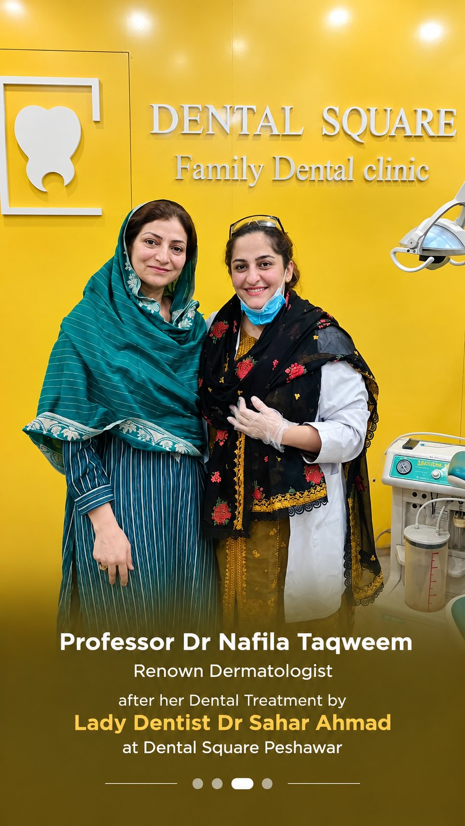 Professor Dr. Nafila Taqweem, renowned dermatologist, after her dental treatment by Lady Dr. Sahar Ahmad
